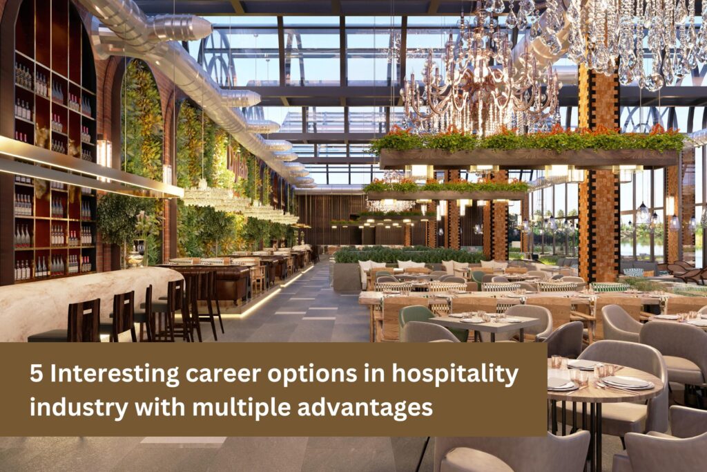 career options in hospitality industry, best hotel jobs, hotel jobs, hotel jobs in dehradun, hotel jobs in india, www.besthoteljobs.com